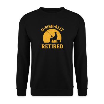 O-Fish-Ally Retired Angler Retired Pensioner - Unisex Sweatshirt - black - Front - Alina (178cm) & Michal (187cm)
