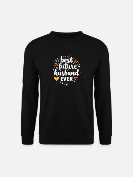Best future husband - Unisex Sweatshirt - black