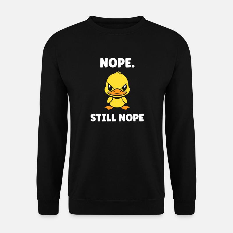 NOPE Still Nope Rebel Duck - Unisex Sweatshirt - black