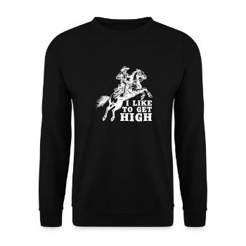 Rodeo Horse Riding Like To Get High Cowboy - Unisex Pullover - Schwarz - Vorne - Alina (178cm) & Michal (187cm)