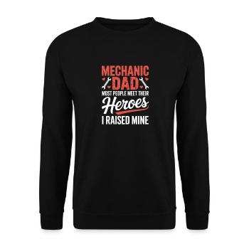 Mechanic Dad I Raised Mine Heroes Saying - Unisex Sweatshirt - black - Front - Alina (178cm) & Michal (187cm)