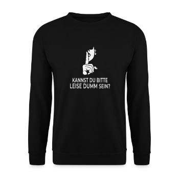 Peux-tu s'il te plaît être silencieusement stupide ? - Sweat-shirt Unisexe - noir - Devant - Alina (178cm) & Michal (187cm)