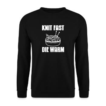 Knit Fast Die Warm Funny Yarn Rebel Quote - Unisex Pullover - Schwarz - Vorne - Alina (178cm) & Michal (187cm)