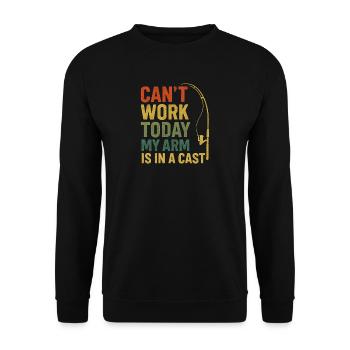 I Can't Work Today My Arm Is In A Cast Angler - Unisex Sweatshirt - black - Front - Alina (178cm) & Michal (187cm)