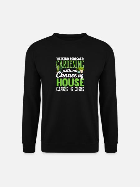 Wochenendvorhersage Pflanzenliebhaber Gärtner - Unisex Pullover - Schwarz
