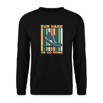 Running Run Hard Or Go Home Marathon Runner - Unisex Sweatshirt - black - Front - Alina (178cm) & Michal (187cm)