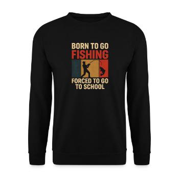 Né pour aller pêcher, forcé d’aller à l’école Pêcheur - Sweat-shirt Unisexe - noir - Devant - Alina (178cm) & Michal (187cm)