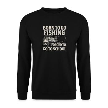 Né pour aller pêcher, forcé d’aller à l’école Pêcheur - Sweat-shirt Unisexe - noir - Devant - Alina (178cm) & Michal (187cm)