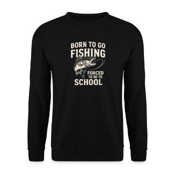 Né pour aller pêcher, forcé d’aller à l’école Pêcheur - Sweat-shirt Unisexe - noir - Devant - Alina (178cm) & Michal (187cm)