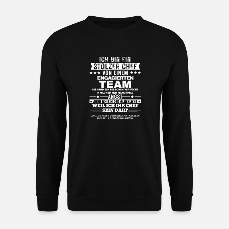 Fier patron d’une équipe dévouée - Sweat-shirt Unisexe - noir