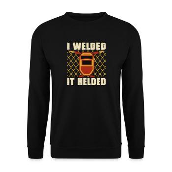 Welder Saying Gifts for Metalworkers - Unisex Sweatshirt - black - Front - Alina (178cm) & Michal (187cm)