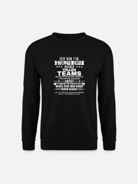 Stolzer Chef dieses tollen Teams - Unisex Sweatshirt - black