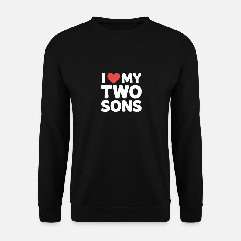 I Love my two sons - Unisex Sweatshirt - black
