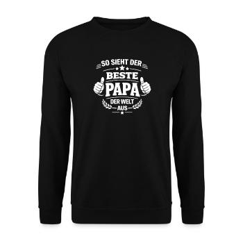 So sieht der beste Papa der Welt aus - Unisex Pullover - Schwarz - Vorne - Alina (178cm) & Michal (187cm)