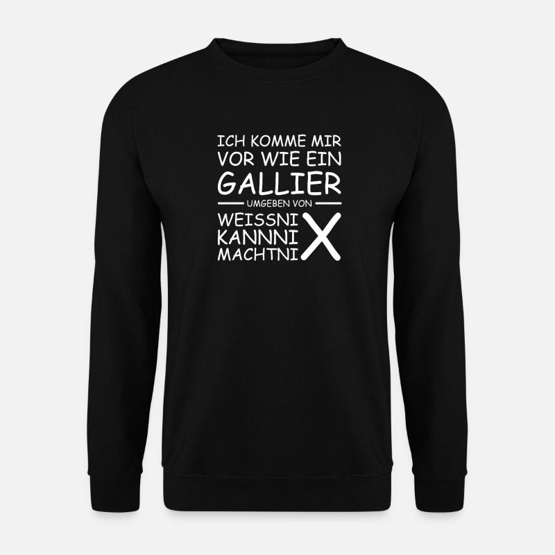 I feel like a Gaul - Unisex Sweatshirt - black