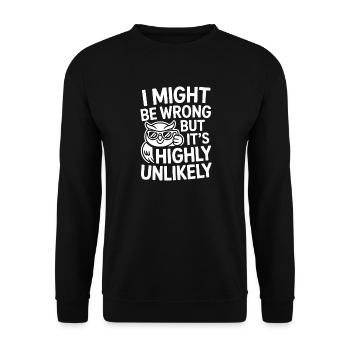 Je peux me tromper mais c’est un je-sais-tout très improbable - Sweat-shirt Unisexe - noir - Devant - Alina (178cm) & Michal (187cm)