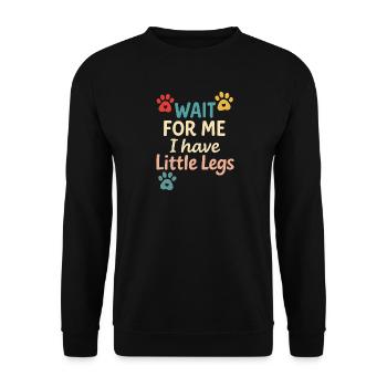 Le chien dit Humour Mème Humour, Drôle, petites jambes drôles - Sweat-shirt Unisexe - noir - Devant - Alina (178cm) & Michal (187cm)