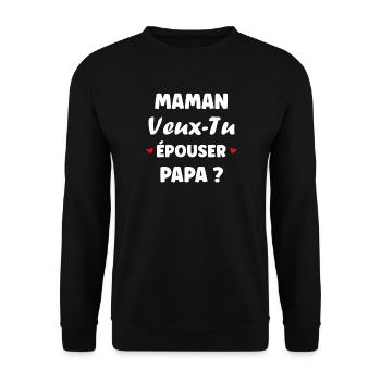 Mama will Papa heiraten? Humorvolles Design - Unisex Pullover - Schwarz - Vorne - Alina (178cm) & Michal (187cm)
