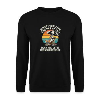 Whatever Life Throws At You Duck Funny Retro - Unisex Sweatshirt - black - Front - Alina (178cm) & Michal (187cm)