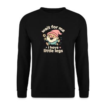 Zwerg Wichtel Spruch Humor Meme Lustig Witzig - Unisex Pullover - Schwarz - Vorne - Alina (178cm) & Michal (187cm)