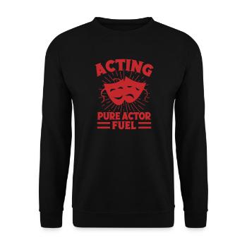 Théâtre musical Acteur pur Théâtre carburant - Sweat-shirt Unisexe - noir - Devant - Alina (178cm) & Michal (187cm)