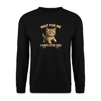 Cat Saying Humor Meme Funny Funny Gift Idea - Unisex Sweatshirt - black - Front - Alina (178cm) & Michal (187cm)