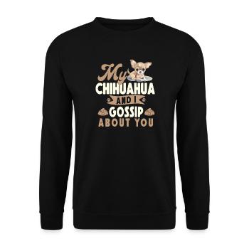 Chihuahua Chihuahueño My Chihuahua - Unisex Sweatshirt - black - Front - Alina (178cm) & Michal (187cm)