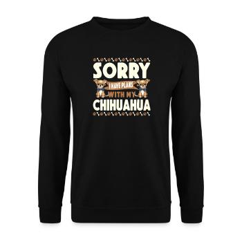 Chihuahua Chihuahueño Sorry I Have - Unisex Pullover - Schwarz - Vorne - Alina (178cm) & Michal (187cm)