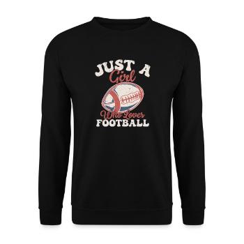 Just A Girl Who Loves Football Season Player Fan - Unisex Sweatshirt - black - Front - Alina (178cm) & Michal (187cm)
