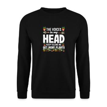 Voices In My Head Mehr Pflanzen Pflanzenliebhaber - Unisex Pullover - Schwarz - Vorne - Alina (178cm) & Michal (187cm)