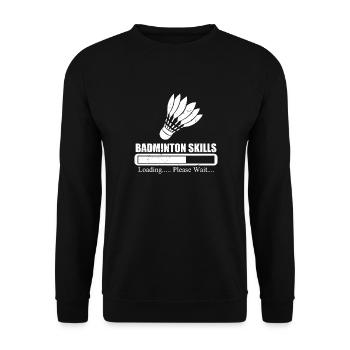 Badminton Skills Loading Please Wait - Unisex Pullover - Schwarz - Vorne - Alina (178cm) & Michal (187cm)