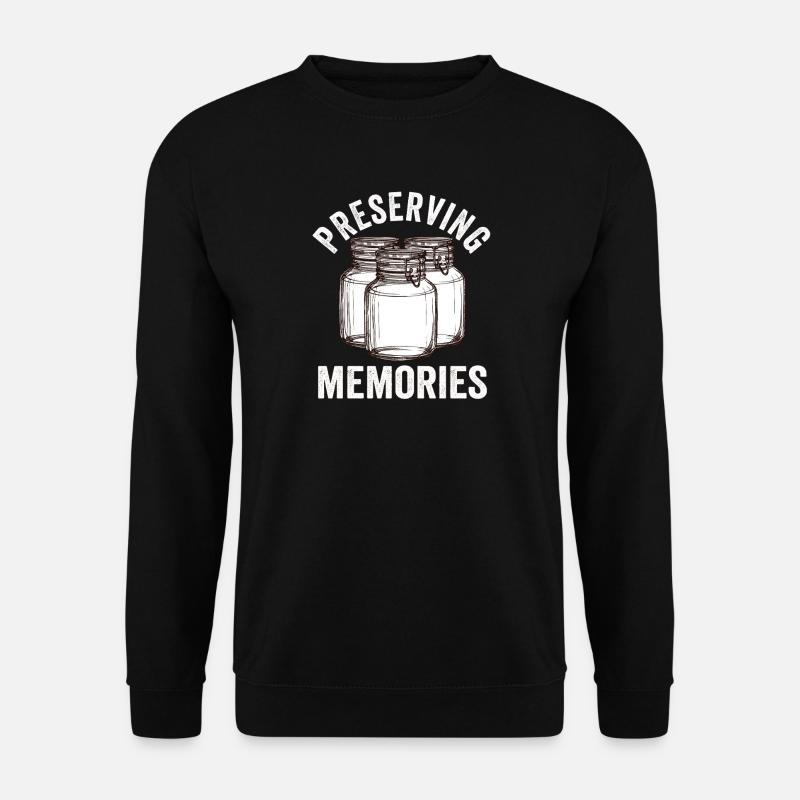 Einmachen Erinnerungen bewahren - Unisex Pullover - Schwarz