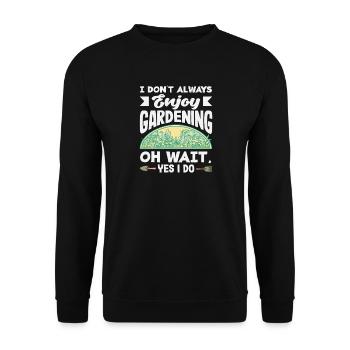 Gardening Enjoy Plant Lovers Gardeners - Unisex Sweatshirt - black - Front - Alina (178cm) & Michal (187cm)