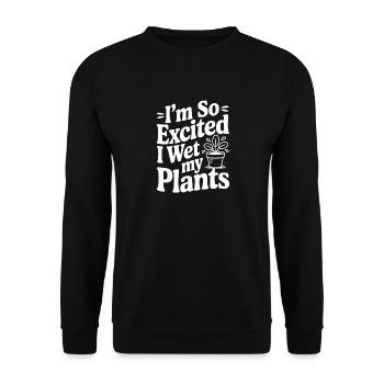 I'm So Excited I Wet my Pants - Unisex Sweatshirt - black - Front - Alina (178cm) & Michal (187cm)