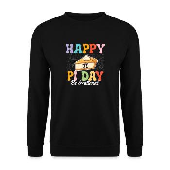Bonne journée Pi, sois irrationnel Math Nerd Humour - Sweat-shirt Unisexe - noir - Devant - Alina (178cm) & Michal (187cm)