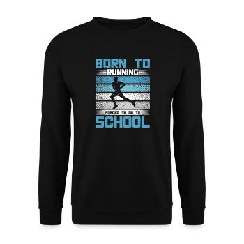 Cadeau de coureur de marathon Born To Running - Sweat-shirt Unisexe - noir - Devant - Alina (178cm) & Michal (187cm)