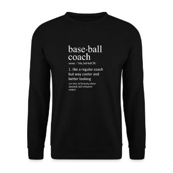 Baseballtrainer Definition Lustiger Sportslogan - Unisex Pullover - Schwarz - Vorne - Alina (178cm) & Michal (187cm)