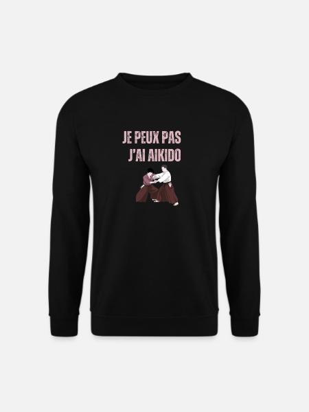 I can't I have aikido - Unisex Sweatshirt - black