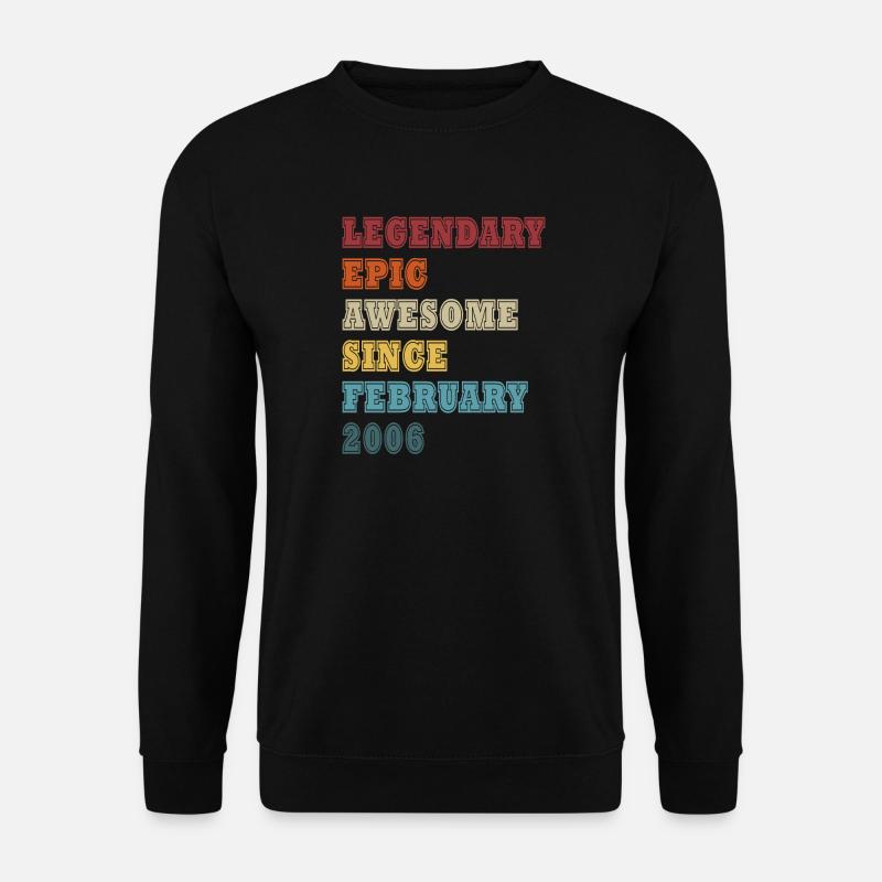 February 2006 Birthday Legend - Unisex Sweatshirt - black
