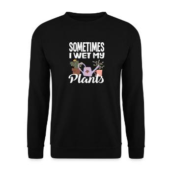 Plant Lovers Wet My Plants Flower Gardener - Unisex Sweatshirt - black - Front - Alina (178cm) & Michal (187cm)