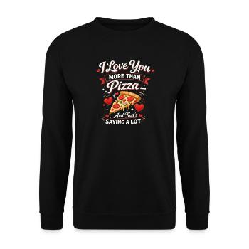 Ich liebe dich mehr als Pizza lustig romantisches Essen Wortspiel - Unisex Pullover - Schwarz - Vorne - Alina (178cm) & Michal (187cm)