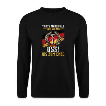 Trotz Mauerfall Und Wende Ossi Bis Zum Ende - Unisex Pullover - Schwarz - Vorne - Alina (178cm) & Michal (187cm)