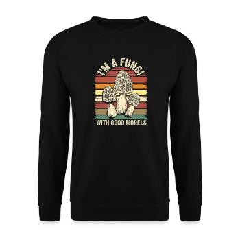 Je suis un champignon avec de bonnes morilles. - Sweat-shirt Unisexe - noir - Devant - Alina (178cm) & Michal (187cm)