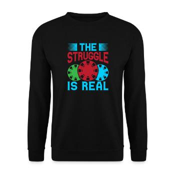 Gambling Fan The Struggle Is Real Casino - Unisex Sweatshirt - black - Front - Alina (178cm) & Michal (187cm)