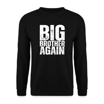BIG_BROTHER_AGAIN - Unisex Sweatshirt - black - Front - Alina (178cm) & Michal (187cm)