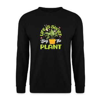 Plant Lovers Buy More Plants Succulent Flower - Unisex Sweatshirt - black - Front - Alina (178cm) & Michal (187cm)