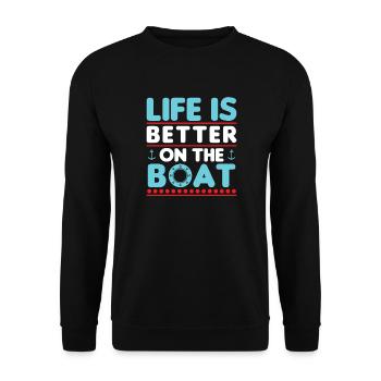 Life Is Better On The Boat - Unisex Sweatshirt - black - Front - Alina (178cm) & Michal (187cm)