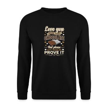 Je t’aime plus que le chocolat drôle de Saint-Valentin - Sweat-shirt Unisexe - noir - Devant - Alina (178cm) & Michal (187cm)