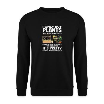 Immer Pflanzen Kaufen Pflanzenliebhaber Garten - Unisex Pullover - Schwarz - Vorne - Alina (178cm) & Michal (187cm)