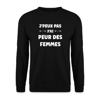 J'peux pas j’ai peur des femmes - Sweat-shirt Unisexe - noir - Devant - Alina (178cm) & Michal (187cm)